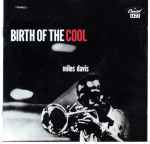 Miles Davis – Birth Of The Cool (CD) - Discogs
