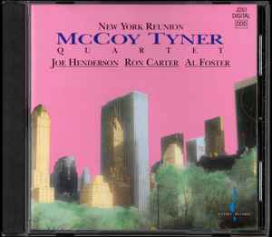 New York Reunion - McCoy Tyner Quartet, Joe Henderson, Ron Carter, Al Foster