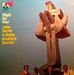 John Carter & Bobby Bradford Quartet - Flight For Four album cover