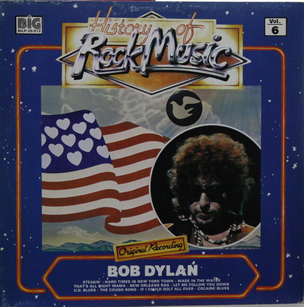Album herunterladen Bob Dylan - History Of Rock Music Vol 6