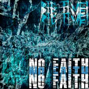 RIG TIME! - NO FAITH album cover