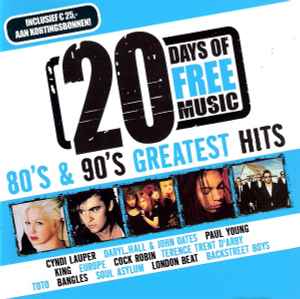 80's & 90's Greatest Hits (20 Days Of Free Music) (2006, CD) - Discogs