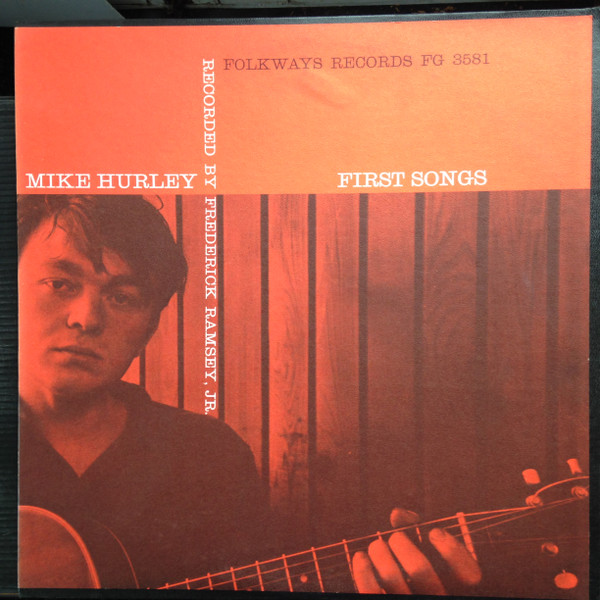 Mike Hurley – First Songs (Vinyl) - Discogs