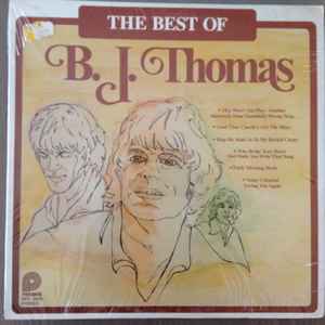 Portada de album B.J. Thomas - The Best Of B.J. Thomas
