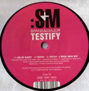 Spank & Major - Testify / Like My Sloopy Album-Cover