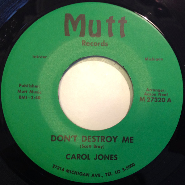 Carol Jones – Don't Destroy Me (1968, With Horns, Vinyl) - Discogs