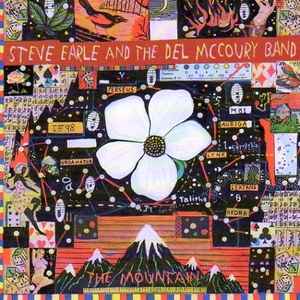 The Mountain - Steve Earle And The Del McCoury Band