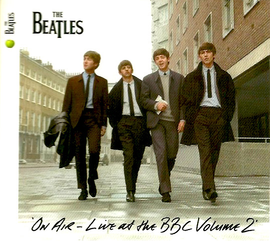 The Beatles - On Air - Live At The BBC Volume 2 | Releases | Discogs