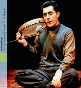 Alim Qasimov - Azerbaidjan: L'art Du Mugham = Azerbaijan: The Art Of The Mugham album cover