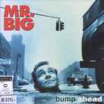 Mr. Big - Bump Ahead | Releases | Discogs