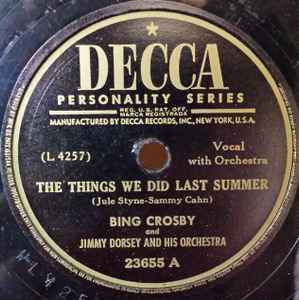 Bing Crosby - The Things We Did Last Summer / Sweet Lorraine album cover