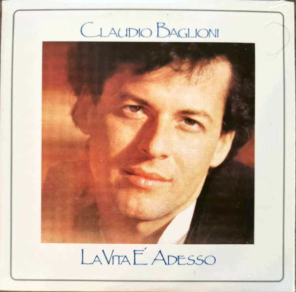Claudio Baglioni – La Vita È Adesso (2010, Cardsleeve, CD) - Discogs