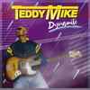 Teddy Mike - Dynamite