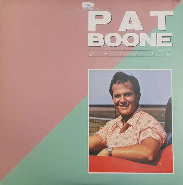 Pat Boone – Pat Boone Deluxe (Vinyl) - Discogs