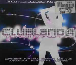 Clubland 4 - The Night Of Your Life - Various