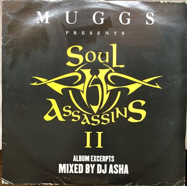 Muggs Presents Soul Assassins - II (Album Sampler) | Releases 