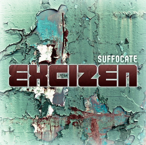 lataa albumi Excizen - Suffocate