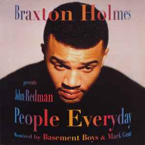 Braxton Holmes - People Everyday (Remixes)