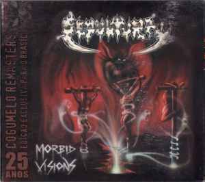 Sepultura - Morbid Visions / Bestial Devastation album cover