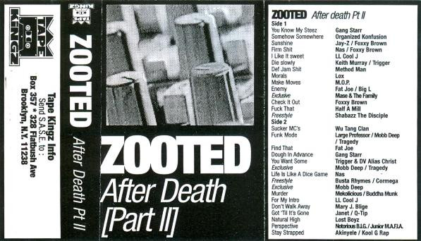DJ Zooted – Zooted - After Death (Part II) (1997, Cassette) - Discogs