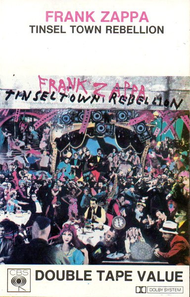 Frank Zappa – Tinsel Town Rebellion (1981, Vinyl) - Discogs