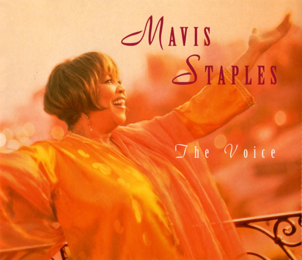 Mavis Staples – The Voice (1994, CD) - Discogs