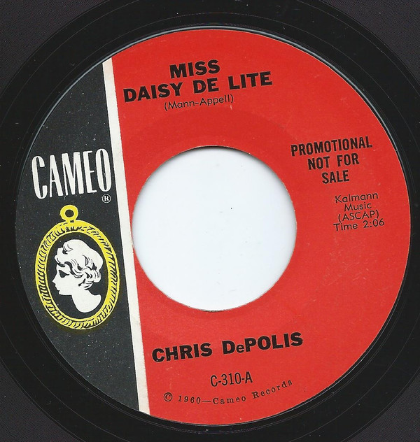last ned album Chris DePolis - Miss Daisy De Lite View From My Window