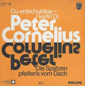 Du Entschuldige - I Kenn' Di / Die Spatzen Pfeifen's Vom Dach (Vinyl, 7
