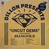 Dillon Maurer, Diamond D - Uncut Gems