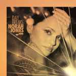 Norah Jones – Day Breaks (2016, 180 Gram, Vinyl) - Discogs