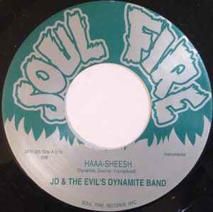 Haaa-Sheesh - JD & The Evil's Dynamite Band