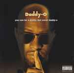 Cover of You Can Be A Daddy, But Never Daddy-O, 1993-11-02, CD