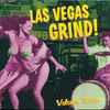 Various - Las Vegas Grind! Volume Seven