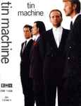 Cover of Tin Machine, 1989, Cassette