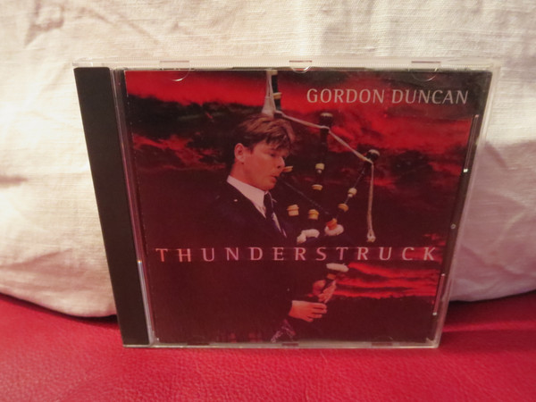 Gordon Duncan - Thunderstruck on Discogs