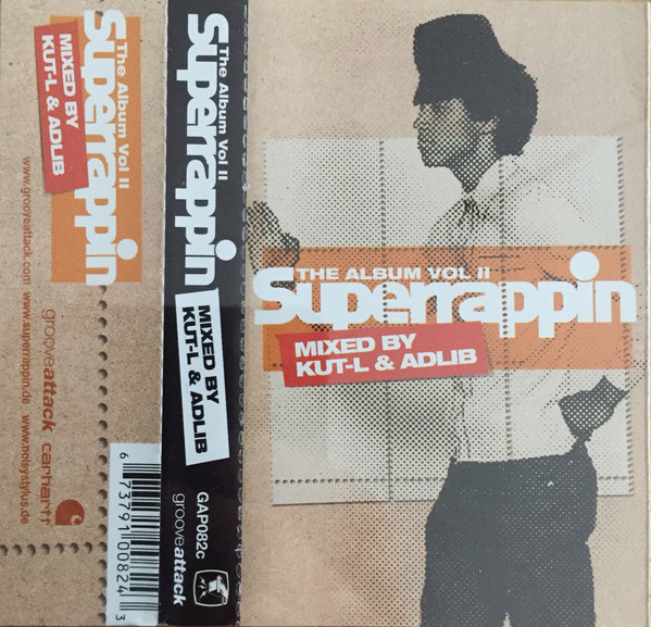 Superrappin: The Album Vol II (Mixed By Kut-L & Adlib) (2001