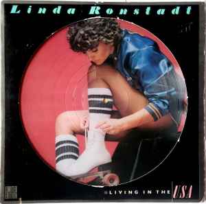 Linda Ronstadt – Living In The USA (1978, Vinyl) - Discogs