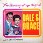 I'm Leaving It Up To You / Dale & Grace