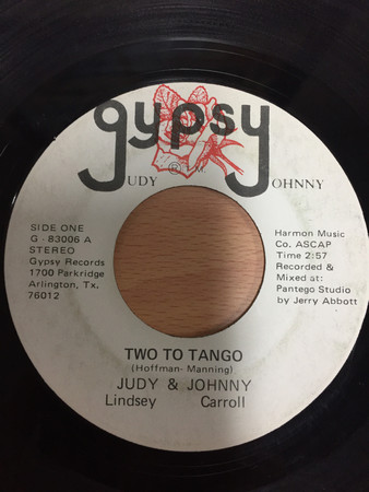 Judy Lindsey, Johnny Carroll – Two To Tango / Maybe (Vinyl) - Discogs