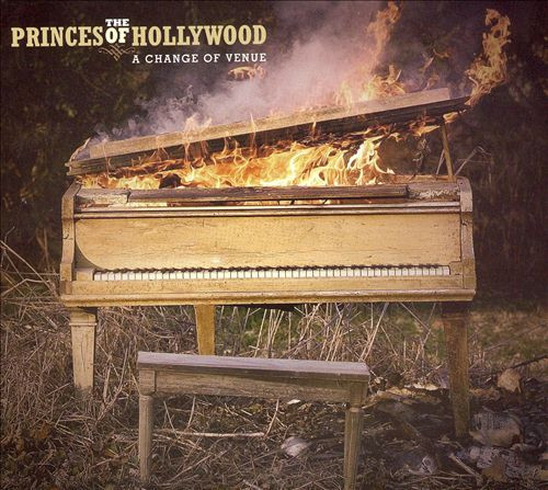 baixar álbum The Princes Of Hollywood - A Change of Venue