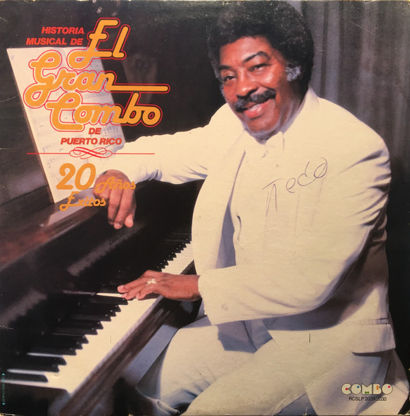 last ned album El Gran Combo - Historia Musica De El Gran Combo De Puerto Rico