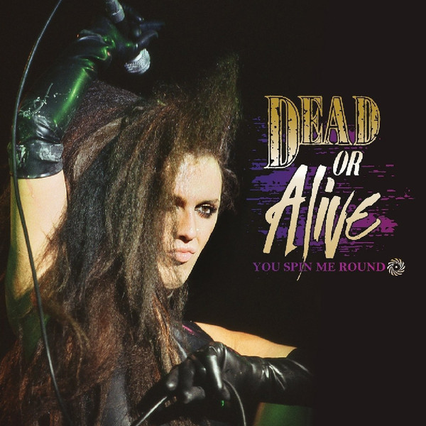 Dead Or Alive You Spin Me Round (Like A Record) (2003) [1080p Remaster] 