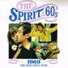 Various - The Spirit Of The 60s (1969 The Hits Don't Stop)