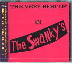The Swanky's – The Very Best Of Hero (2022, CD) - Discogs