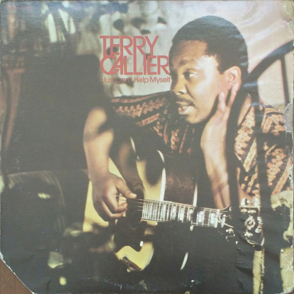 Terry Callier – I Just Can't Help Myself (1973, Vinyl) - Discogs