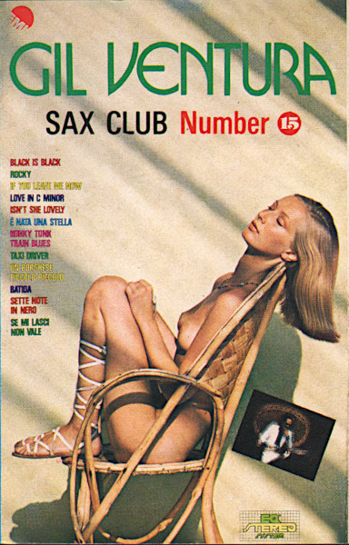 Gil Ventura – Sax Club Number 15 (1977, Vinyl) - Discogs