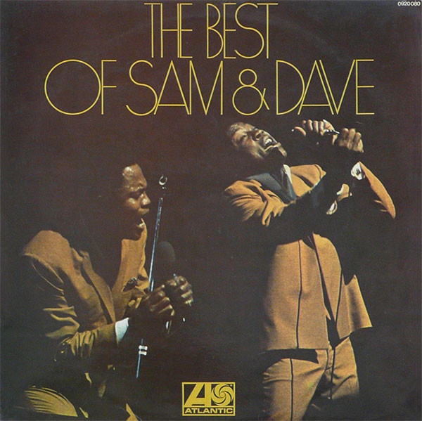 Sam & Dave – The Best Of Sam & Dave (PR, Vinyl) - Discogs