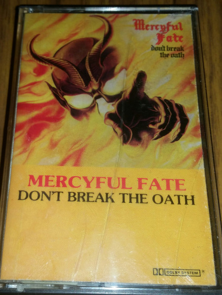 Mercyful Fate – Don't Break The Oath (1984, Cassette) - Discogs