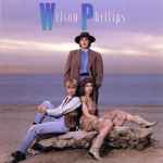 Wilson Phillips – Wilson Phillips (1990, Vinyl) - Discogs