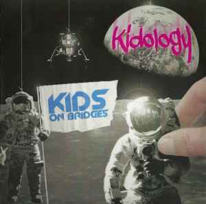 Kids On Bridges - Kidology album cover